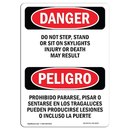 Signmission OSHA Sign, Do Not Step Stand Sit Skylights Bilingual, 5in X 3.5in Decal, 3.5" W, 5" L, Spanish OS-DS-D-35-VS-1651